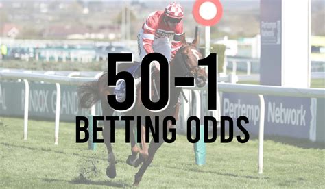 50/1 odds payout|Understanding 50 to 1 Odds: A Comprehensive Explanation.